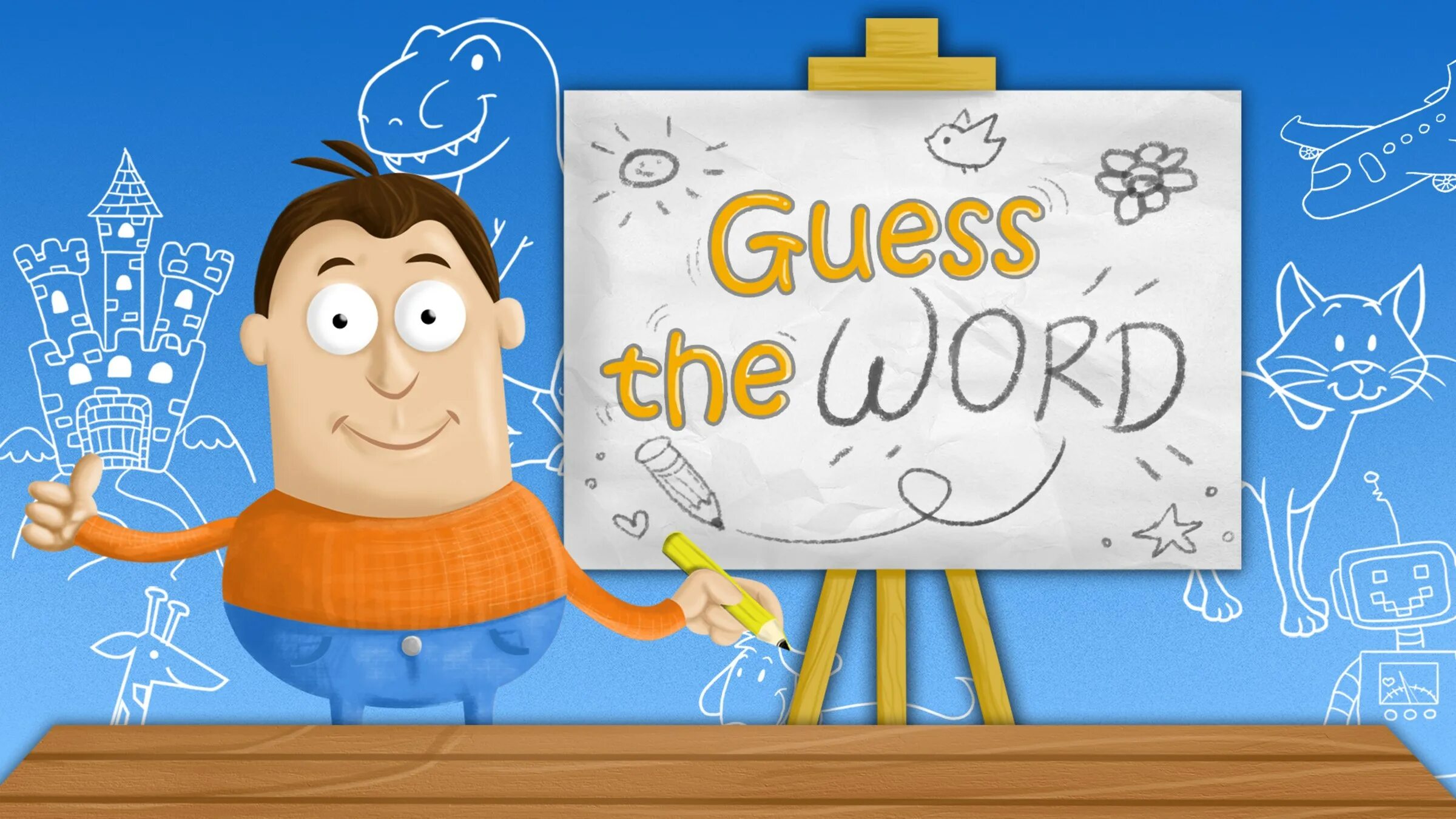 The boy has the word. Guess. Guess игра. Guesword. Word guessing.