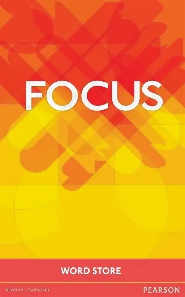 Включи английский фокус. Focus учебник. Focus 3 second Edition. Focus 3 учебник английского. Focus Word Store.