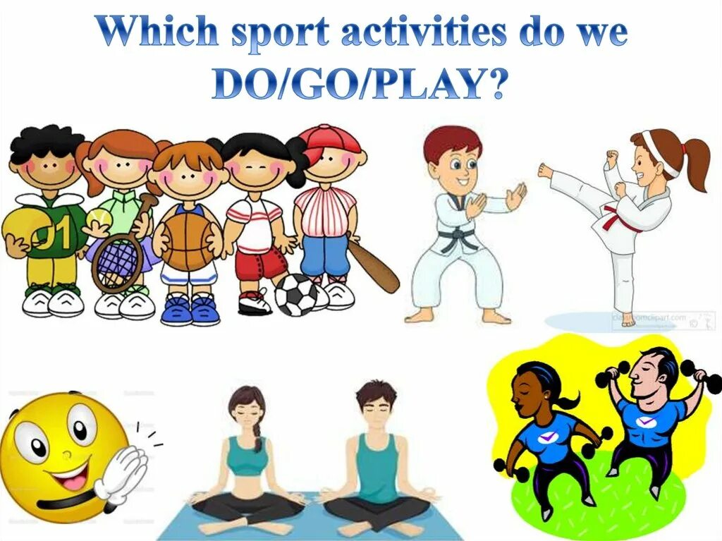 Sports for all презентация. Go Play do Sport. Play do go Sports. Sport activities. Go for activities