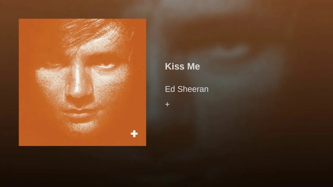 Перевод песни shallow. Kisses ed sheeran. Kisses ed sheeran. Ed sheeran kiss. Kiss me ed sheeran.