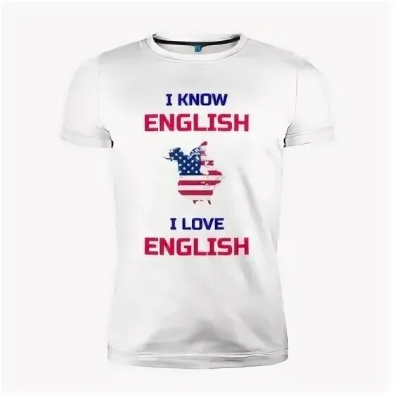 He knows english well. Футболка i Love English. I Love English рисунок. English one Love. Плакат i Love English.