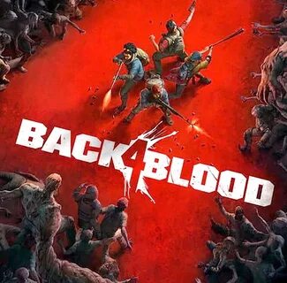 Back 4 blood по сети на пиратке