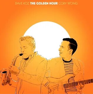 Dave Koz, Cory Wong "The Golden Hour/Золотой час" (11) .