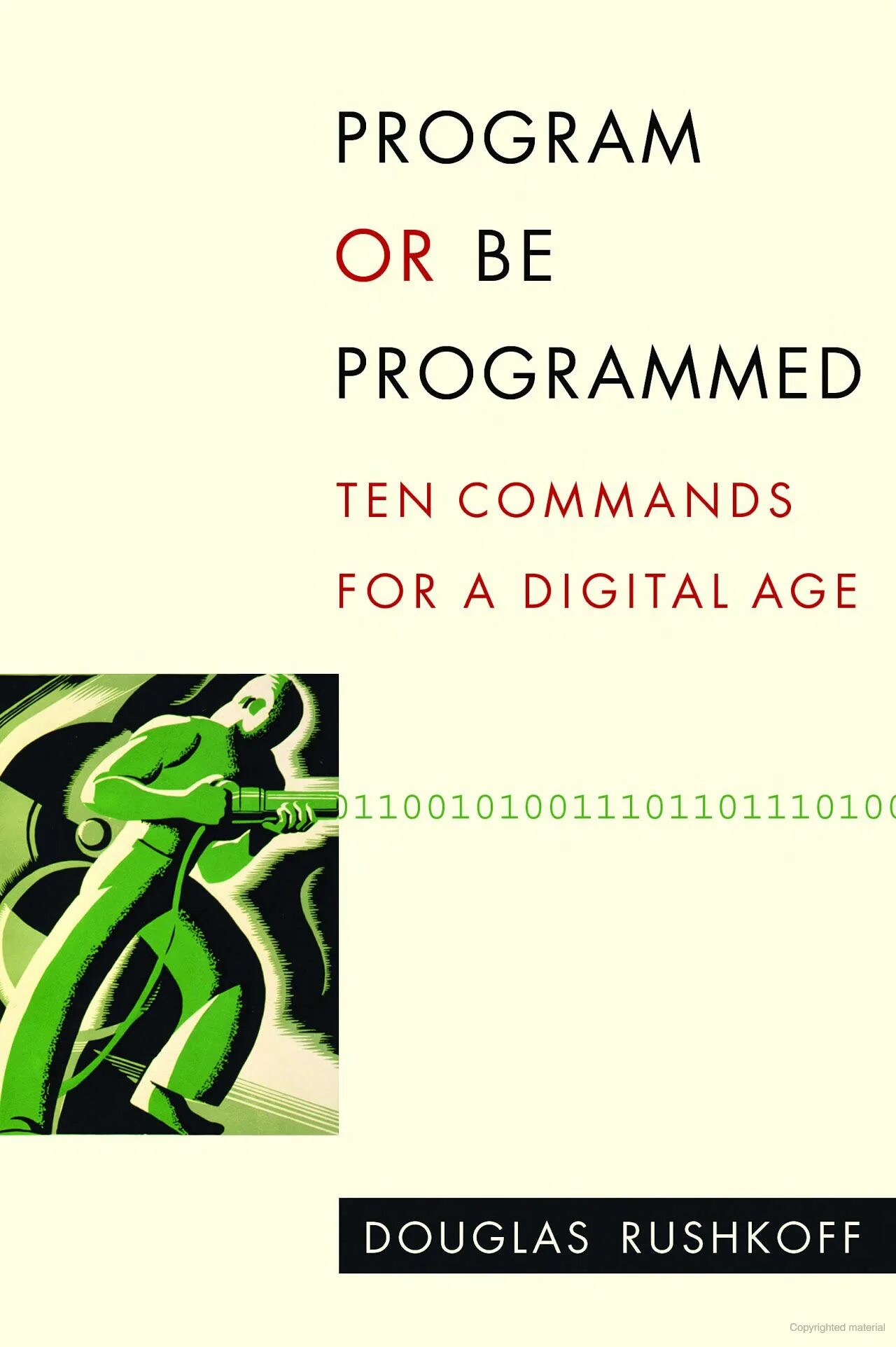 Be programmed with or for