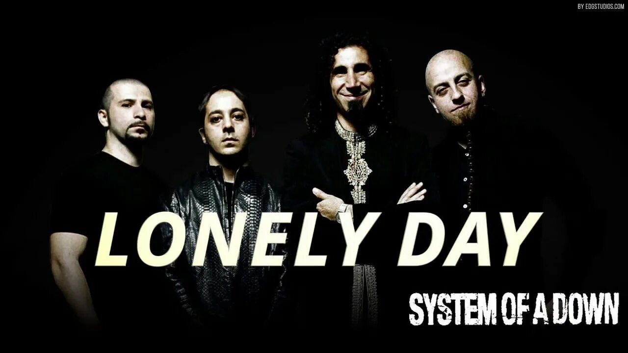 Lonely day system текст