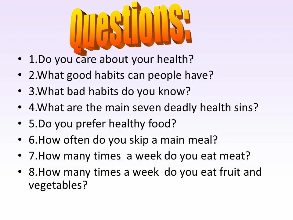 How about them. Health habits презентация. good and bad habits презентация. презентация по английскому на тему do you care about your health. healthy lifestyle вопросы.