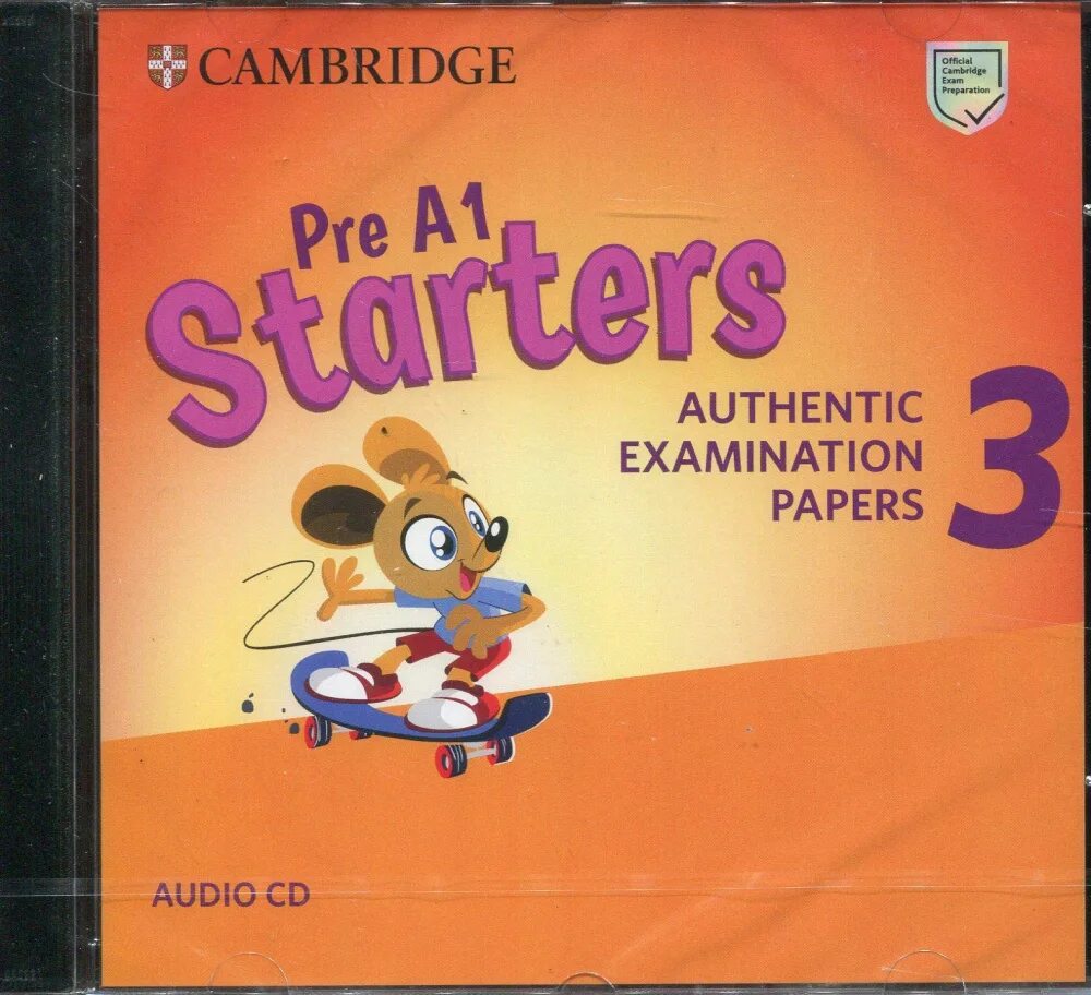 Pre starters. Pre a1 Starters. Starters 3 authentic examination papers. Pre a1 Starters a1 Movers a2 Flyers. Starters authentic examination papers 1 Audio.