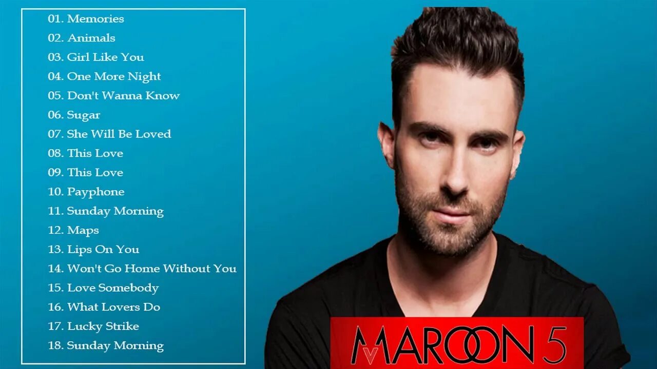 М5 песня слушать. Плейлист Maroon. Maroon 5 хит. Maroon 5 список песен популярных. Марун 5 слушать.