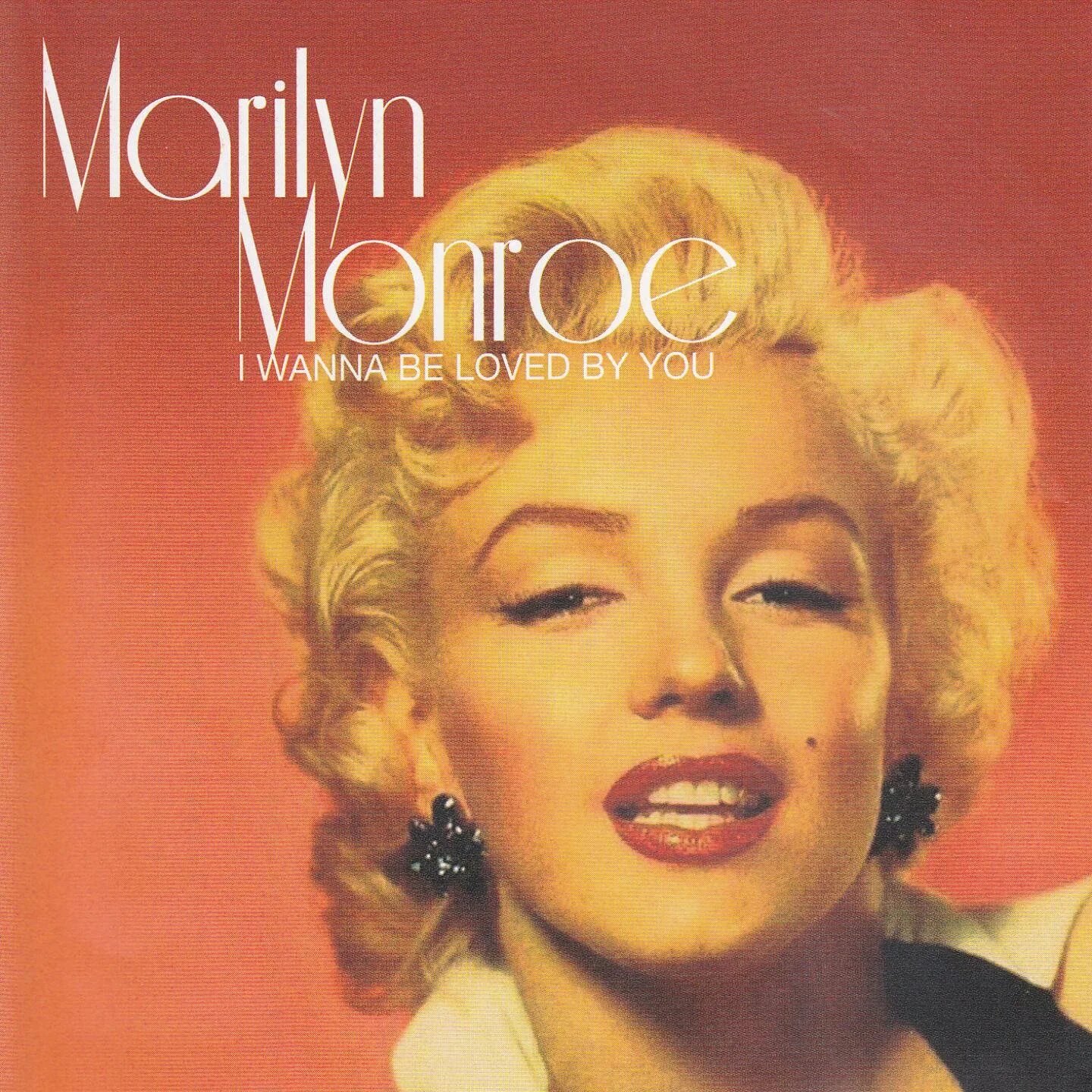 Мэрилин монро love by you. Монро i wanna be loved by you. мэрилин монро i wanna be. мерлин монро i wanna be loved by you. мэрилин монро альбомы.