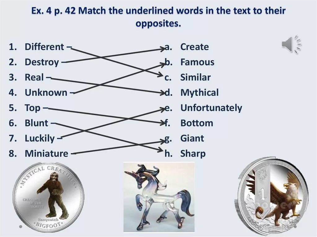 Match the opposites. Match the Words. Match the Words with the Definitions. Match the elements. Match the words which best