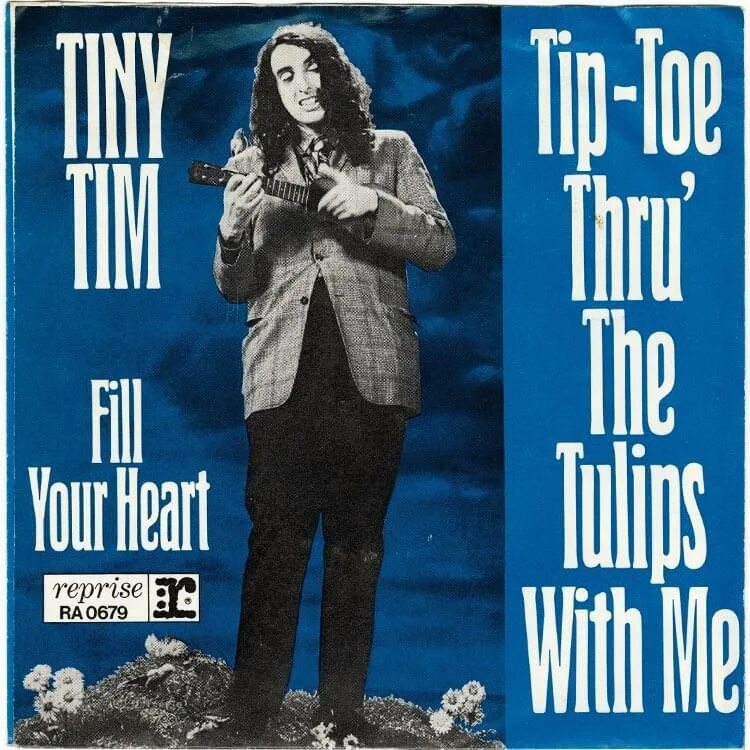Tiny tim tiptoe through the tulips. Tip toe thru the tulips tiny tim. tiny tim - tip toe through the tulips. tiptoe through the tulips with me от tiny tim.