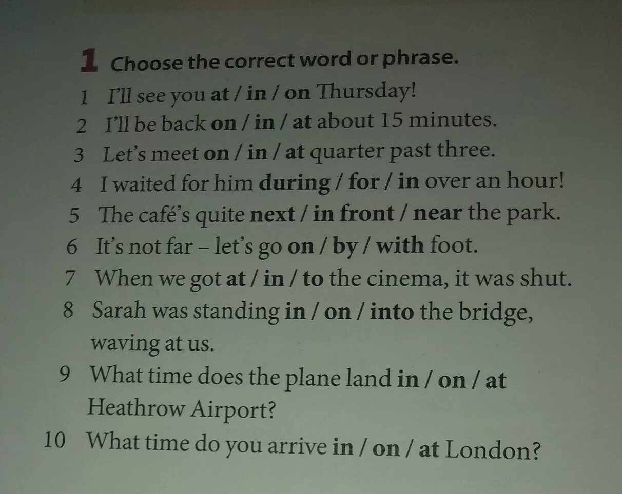 Choose the correct Word or phrase. Choose the correct Word. Choose the correct Word to complete the sentences. Choose the correct Word or phrase to complete. For each word or phrase