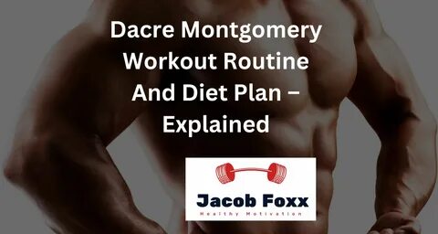 Dacre Montgomery Workout Routine And Diet Plan - Explained.