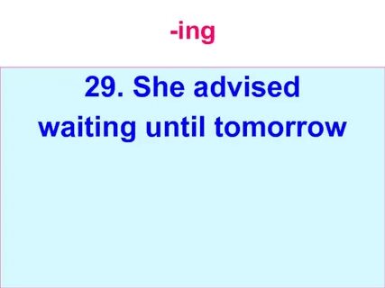 Advised her