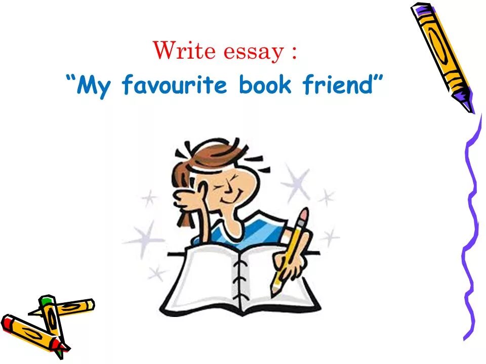 What is your favourite book about. What is your favourite book about