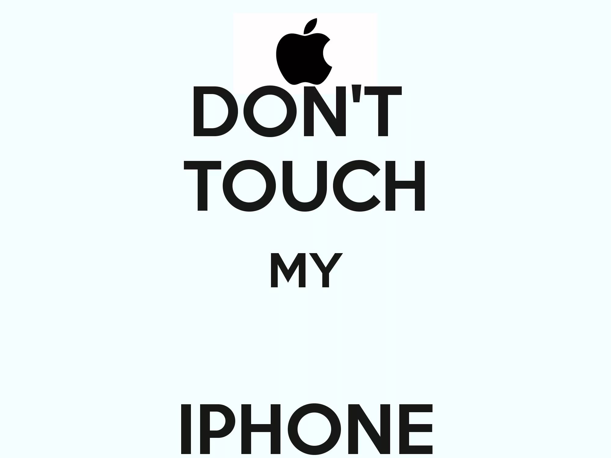 Don t touch купить. Обои don't Touch. Don't Touch my Phone обои. Обои на айфон с надписями. Very important Phone обои.