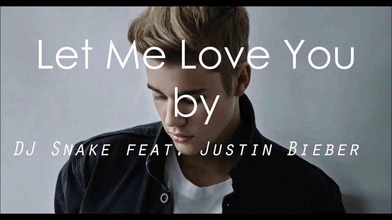 Let me love you. Джастин бибер love. Let me love you justin bieber. Let me love you dj snake, justin bieber. Фото джастина бибера 2021.