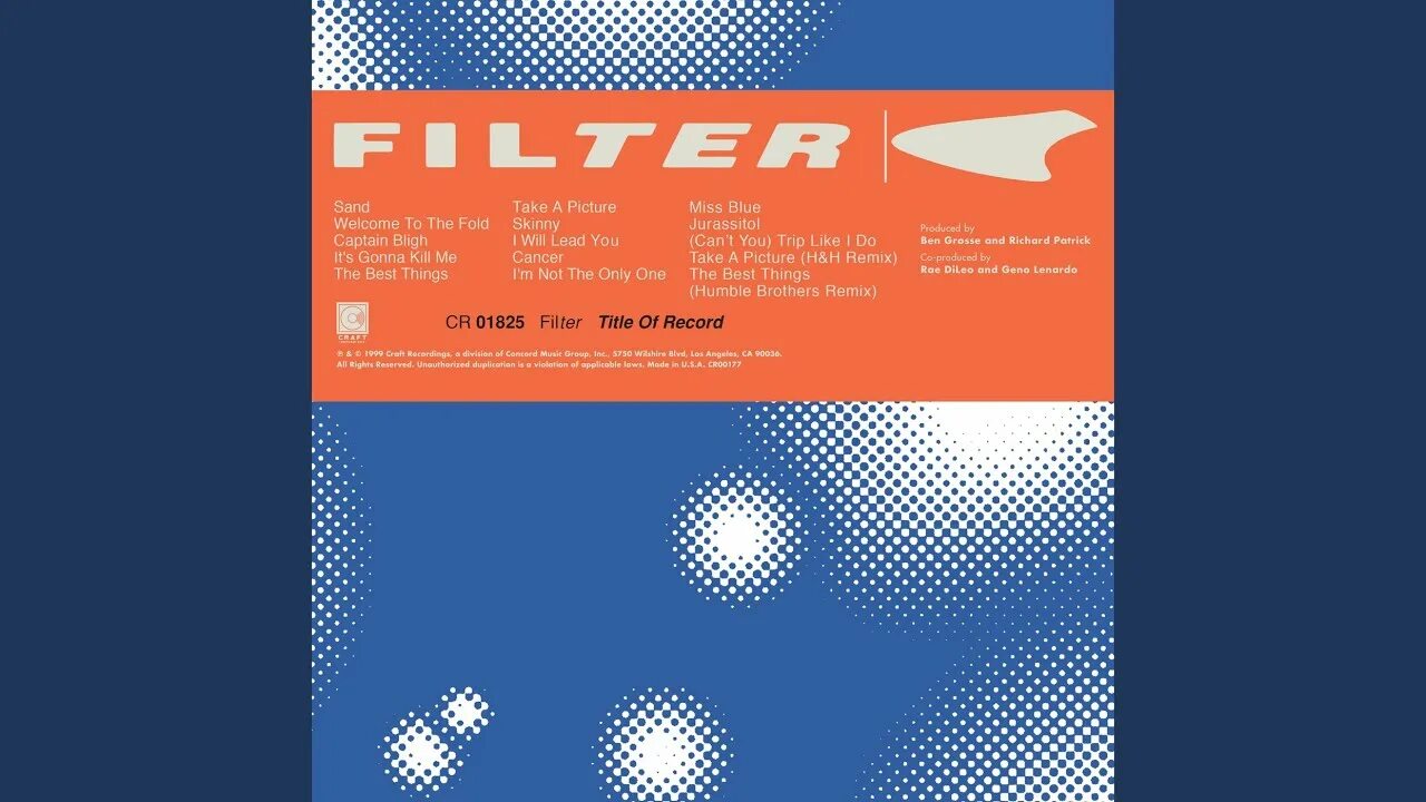 Filter title. Filter. title of record. 1999. title of record filter. filter take a picture. filter (band) title of record.