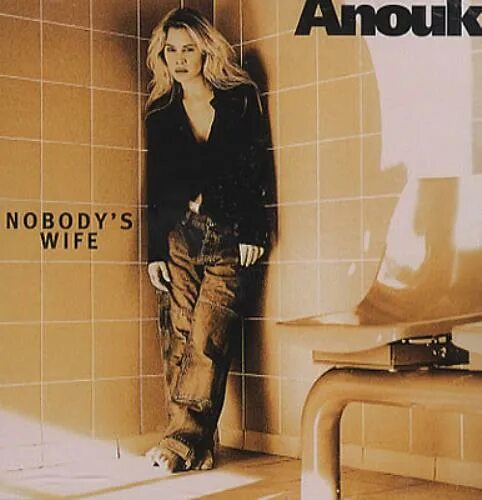 Anouk обложка. Anouk Nobody&#039;s wife. Anouk - CD. Anouk Teeuwe Nobody&#039;s