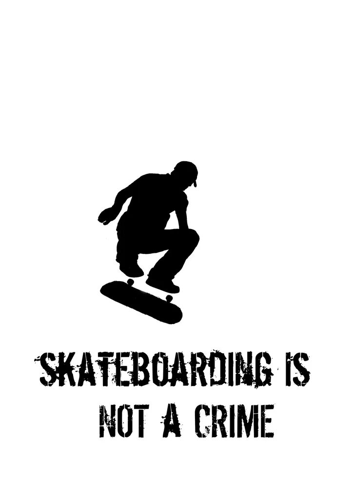 Jumping is not a crime. Skateboarding is not a crime. skateboard is not a crime. скейтбординг преступление. skateboarding is not a crime дека.