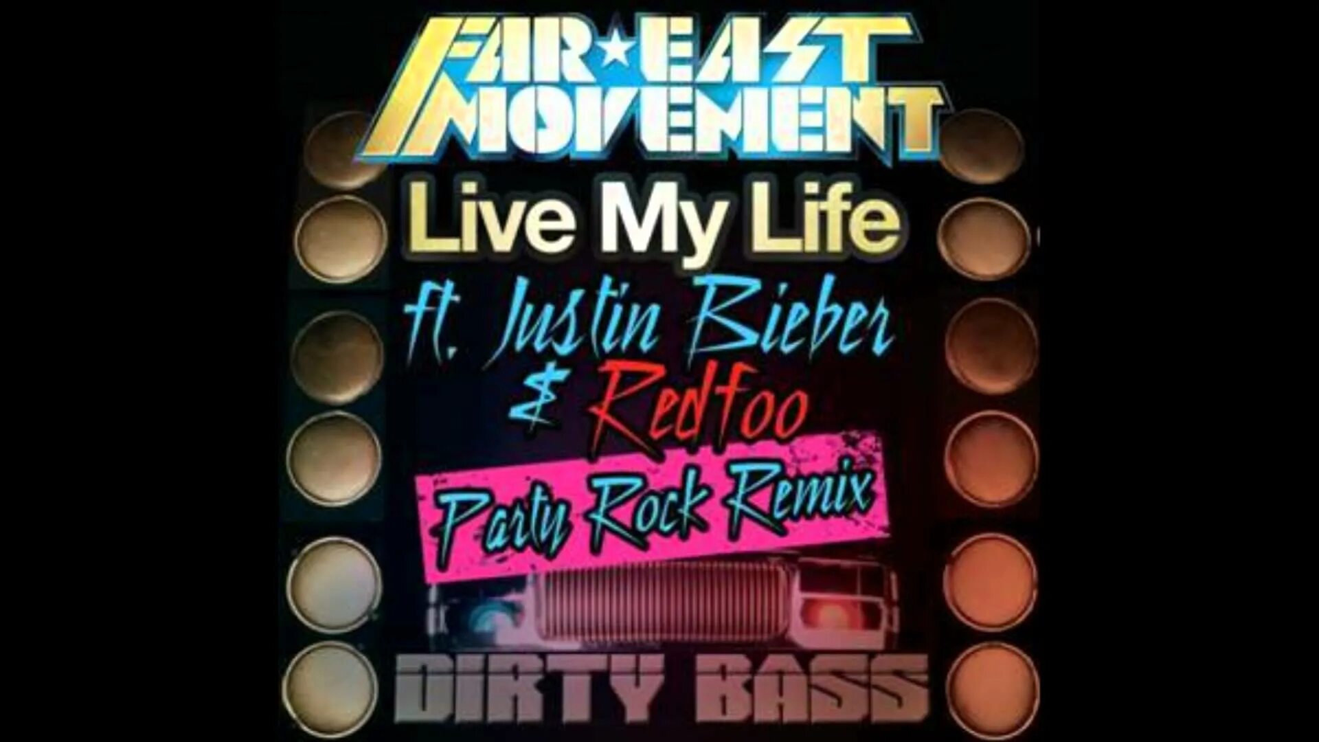 Far East Movement Live my Life. Far East Movement, Justin Bieber. Live my Life far East Movement Justin Bieber. Far East Movement feat. Justin Bieber Redfoo Live my Life Party Rock Remix. My life song