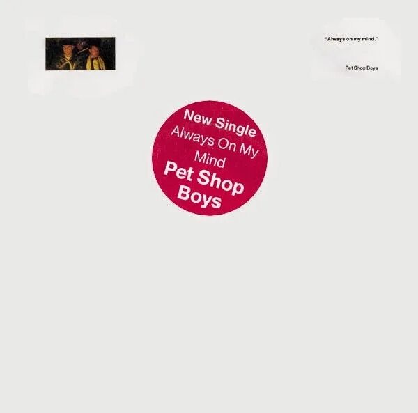 Pet shop boys my mind. Pet shop boys always on my Mind. Pet shop boys - always on my Mind альбом. Pet shop boys always on my Mind обложка. Always on my Mind Pet shop boys пластинка.