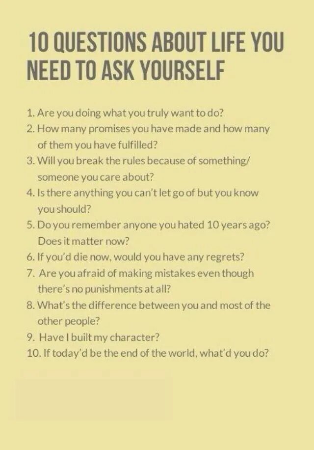 Could be changed. Questions to ask. Questions about Life. Questions about you. Interesting questions.