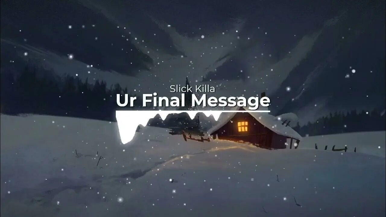 Ur final message slick