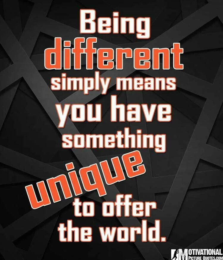 Simply means. Different quotes. Uniqueness quotes. Being unique.