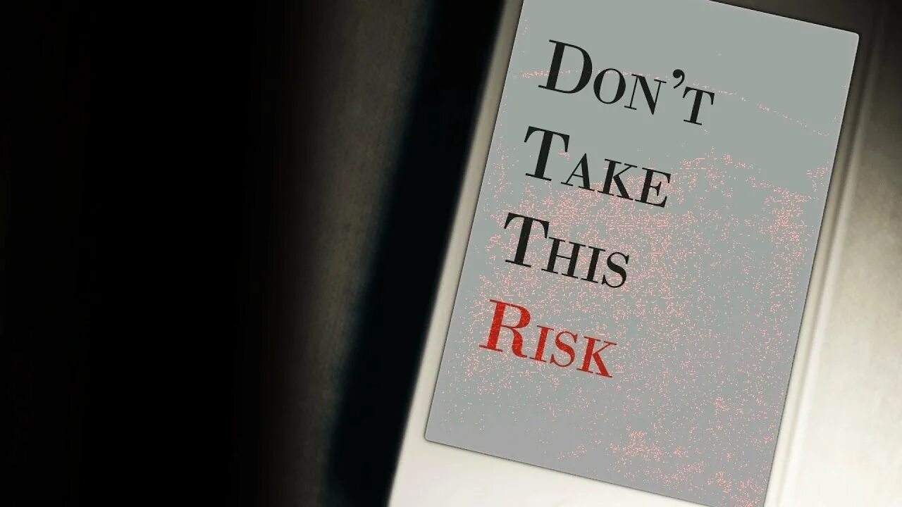Taking risks. Don't take this risk. Take a risk. Don't take the risk игра. Dont que