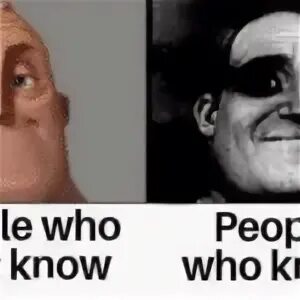 Who doesn t know. People who don&#039;t know мем. мем mr incredible meme. мем who know who don&#039;t know. mr incredible meme people who know.