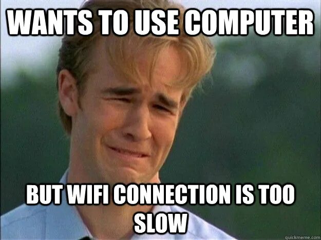 Your too slow. Лучшая работа мем. стоп работа мем. slow wifi mem. too slow but.