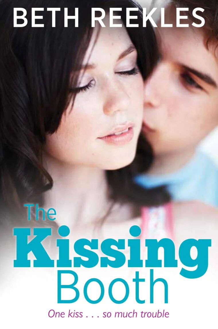 The kissing Booth 1. Kissing Booth Kis. The kissing Booth. Будка поцелуев книга аннотация. The kiss booth