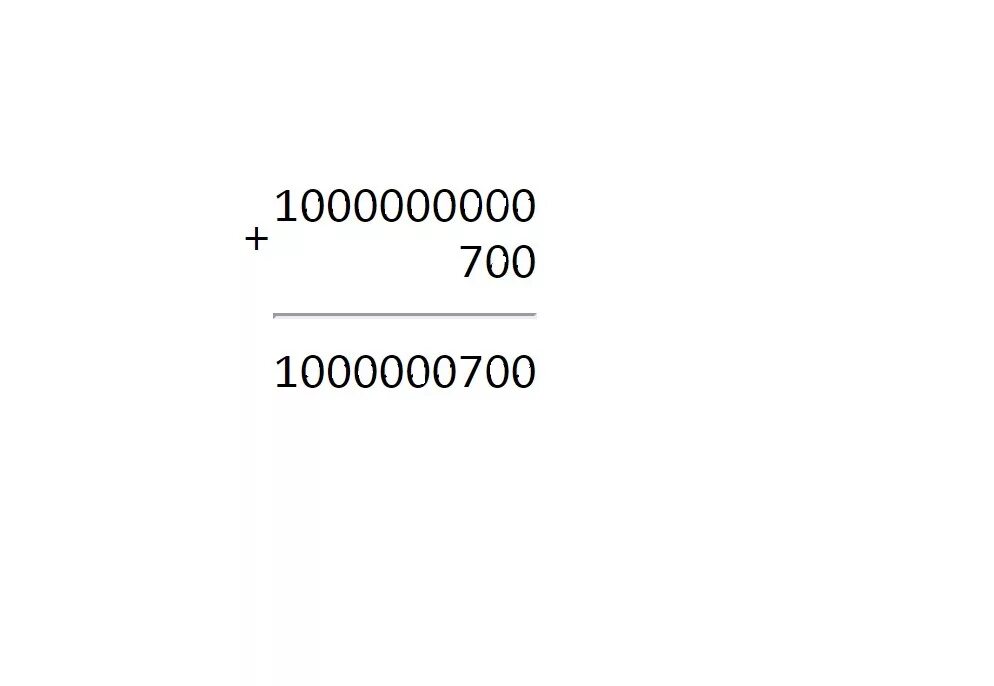 1000000000 000000000. 700 1000000000 Плюс 700 1000000000. Реши столбиком 1000000000 плюс 1000000000. 1000000000 В 9 степени равна.