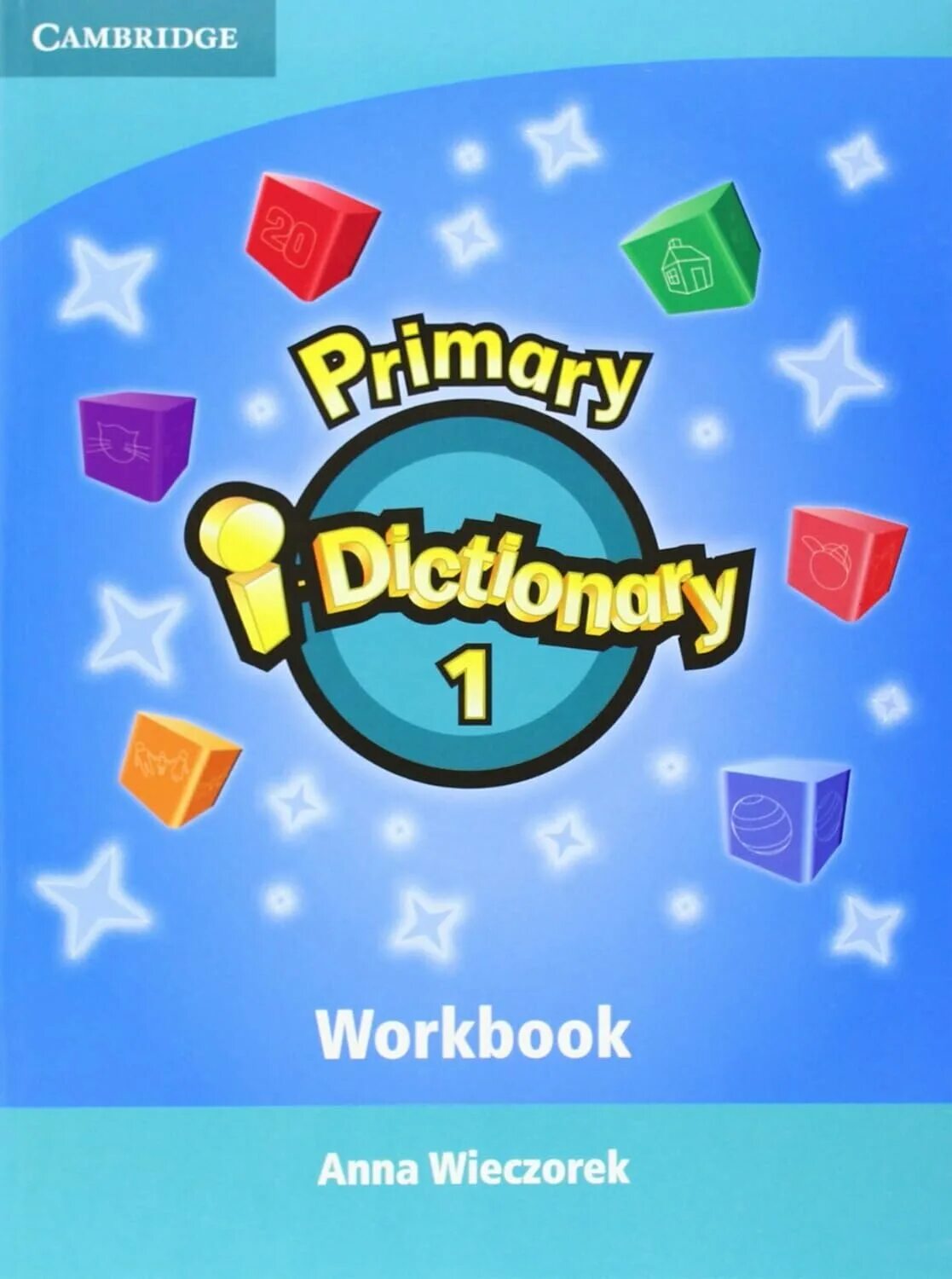 Primary dictionary. Primary dictionary 1. cambridge primary dictionary. workbook. primary dictionary 2.