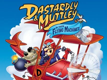 Watch Dastardly and Muttley - Season 1 Prime Video.