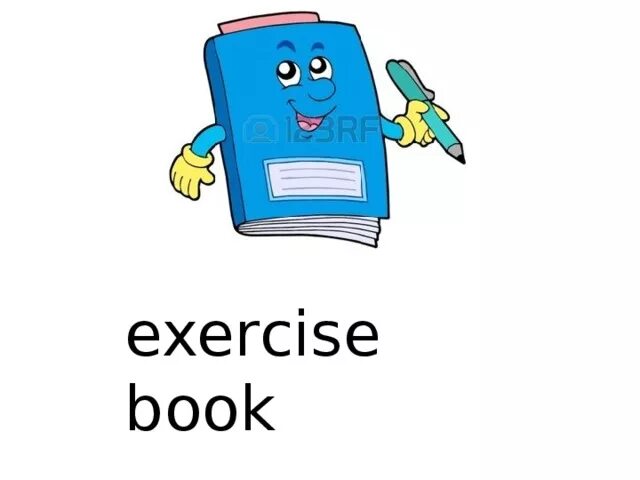 Exercise book. Школьные принадлежности на английском книга. карточки по английскому языку тетрадь. book английский карточки для детей. book карточка на английском.