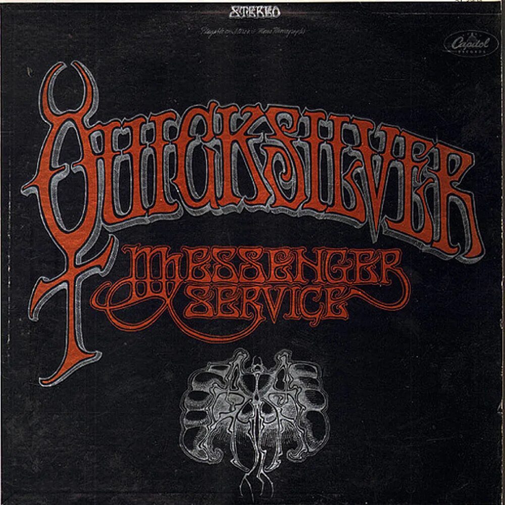 Quicksilver Messenger service - just for Love. Quicksilver Messenger service Happy Trails Cover. Quicksilver Messenger service фото группы с названием. Quicksilver messenger service