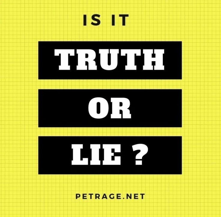 This is just a lie. 2 truths 1 lie. lie or die. truth or lie picture. tell the truth tell a lie board game.