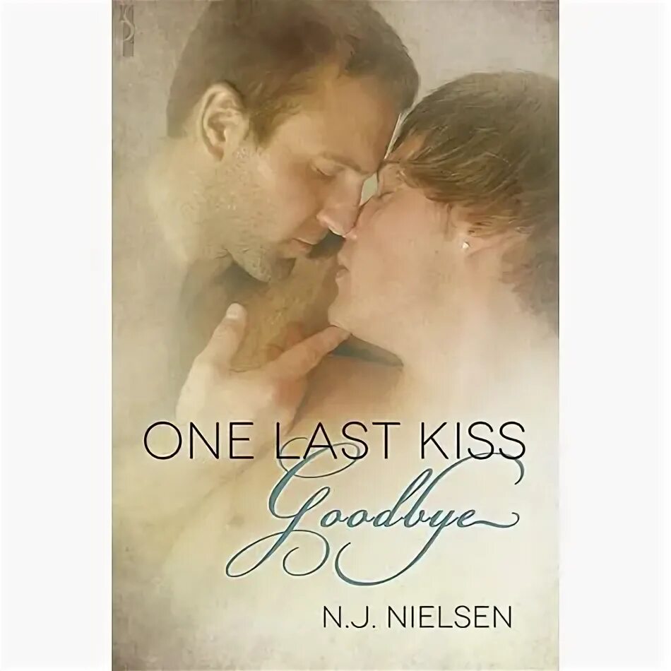 One last pic and. One last kiss. last kiss перевод.