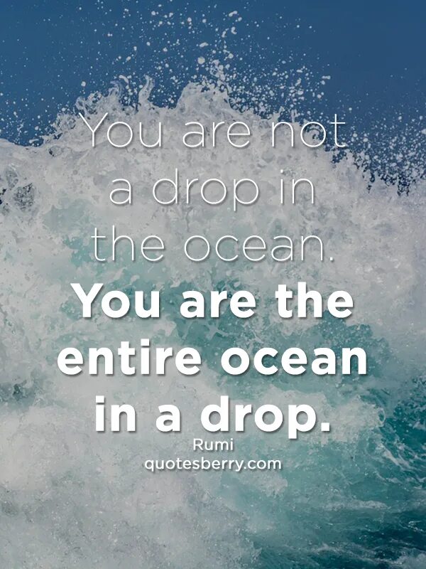 Ocean quotes. Quotes about Ocean. A Drop in the Ocean. A Drop in the Ocean идиома.