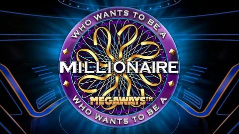 A millionaire wanted