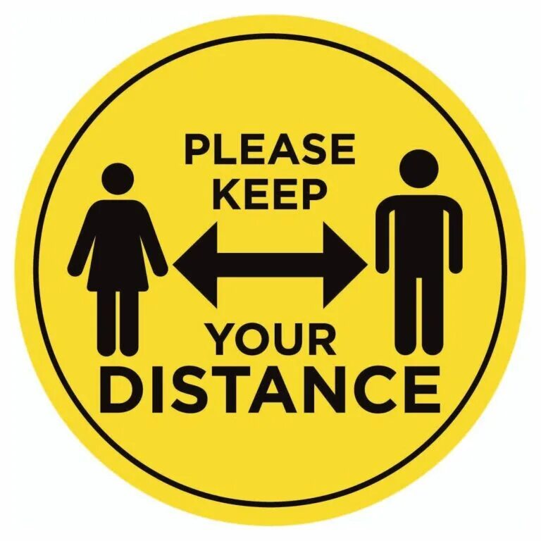 Keep your distance. Keep distance. please keep your distance. keep social distance.