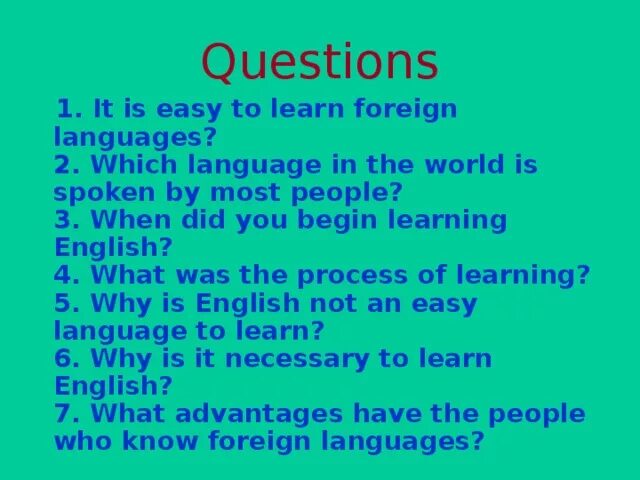 We learn Foreign languages презентация. English is a World language. Learning languages questions. Why to learn Foreign languages. Why lots of people learn foreign languages