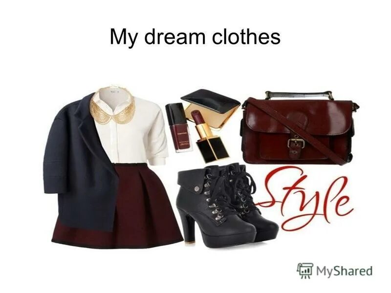 Презентация my dream clothes. My dream clothes. My dream clothes. Презентация на тему clothes. Проект my favourite clothes.