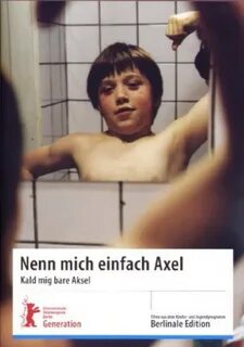 Kald mig bare Aksel (2002) - IMDb