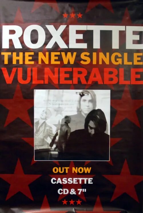 Roxette vulnerable. Roxette vulnerable 320. Roxette Cassette. Roxette плакат большого размера.