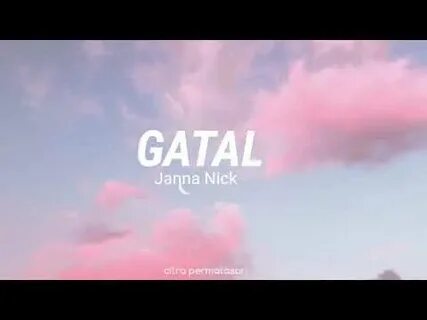 Gatal janna nick