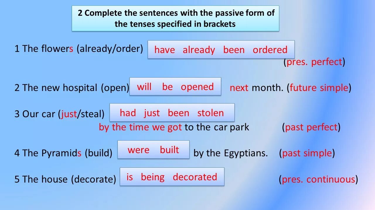 Complete the sentences with the. Present perfect Passive past simple Passive. Present perfect Progressive Passive. Present perfect Passive form. Passive simple wordwall