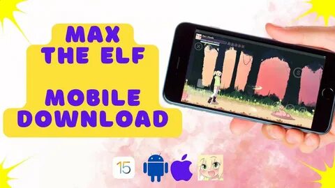 Max the elf demo
